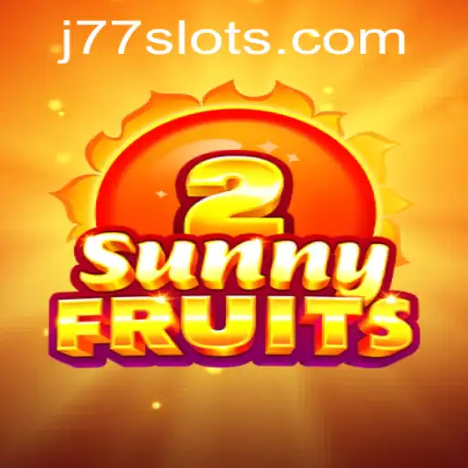 SunnyFruits2: Unveiling the Thrilling Experience with J77
